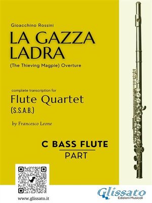 cover image of Bass Flute part of "La Gazza Ladra" overture for Flute Quartet